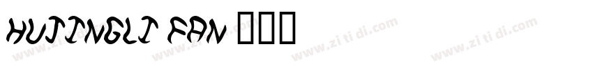 hujingli fan字体转换